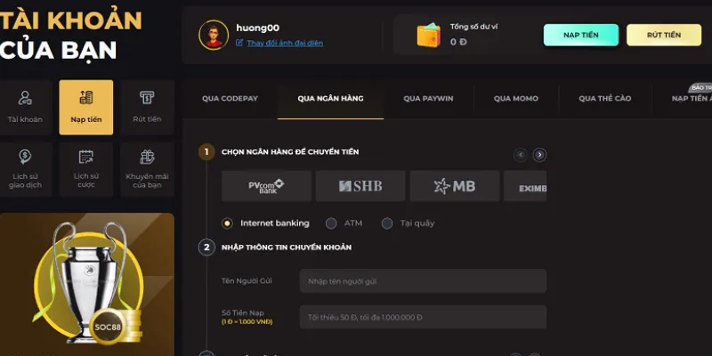 Hướng dẫn chi tiết cách nạp tiền vào tài khoản Soc88