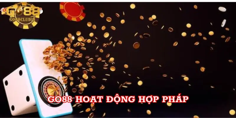 Go88 hoạt động hợp pháp